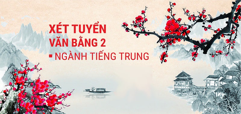 Tuyển sinh và đào tạo văn bằng 2 tiếng Trung tại Việt Nam hiện nay đang được triển khai như thế nào? Tuyển sinh văn bằng 2 tiếng Trung